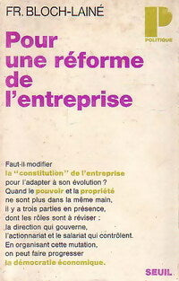 Livrenpoche : Pour une réforme de l'entreprise - François Bloch-Lainé - Livre
