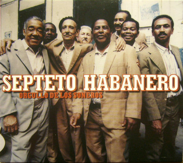 Livrenpoche : Septeto Habanero - Orgullo de Los Soneros - Septeto Habanero - CD