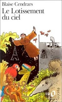 Livrenpoche : Le lotissement du ciel - Blaise Cendrars - Livre