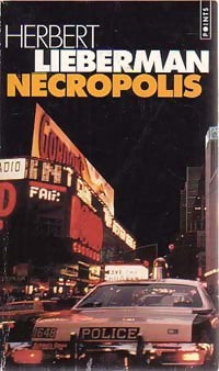 Livrenpoche : Nécropolis - Herbert Lieberman - Livre