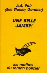Livrenpoche : ...Une belle jambe ! - A.A. Fair - Livre