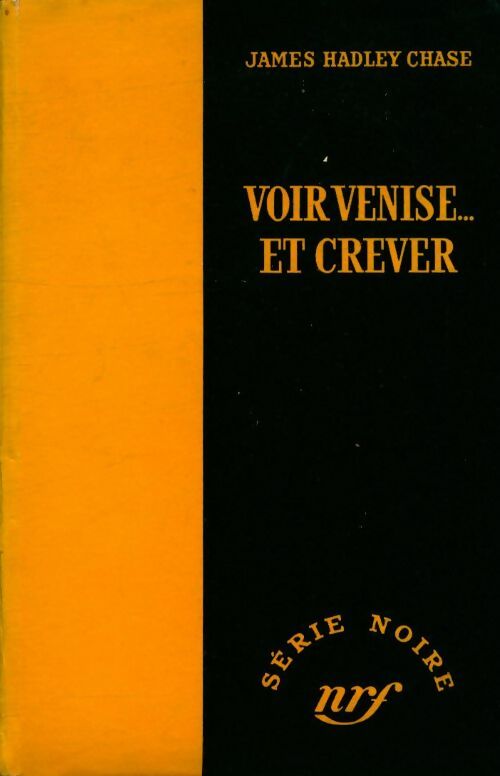 Livrenpoche : Voir Venise et crever - James Hadley Chase - Livre