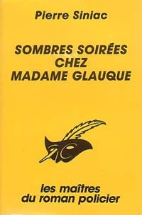 Livrenpoche : Sombres soirées chez Mme Glauque - Pierre Siniac - Livre