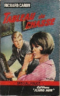 Livrenpoche : Tableau de chasse - Richard Caron - Livre