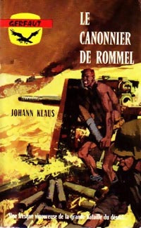 Livrenpoche : Le canonnier de Rommel - Johann Klaus - Livre