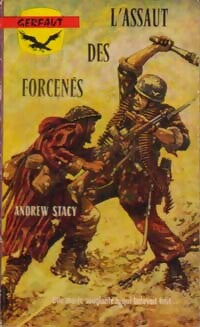Livrenpoche : L'assaut des forcenés - Andrew Stacy - Livre