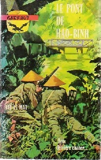 Livrenpoche : Le pont de Hao Binh - Jef Le Mat - Livre