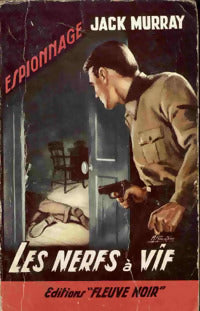 Les nerfs à vif - Jack Murray - Livre
