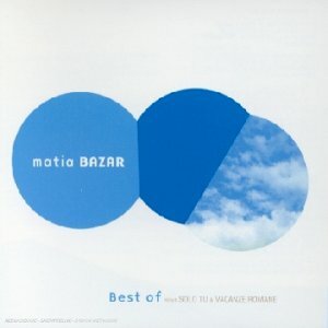 Livrenpoche : Matia Bazar - Best of - Matia Bazar - CD