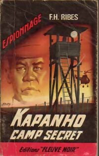 Livrenpoche : Kapanho camp secret - F.-H. Ribes - Livre