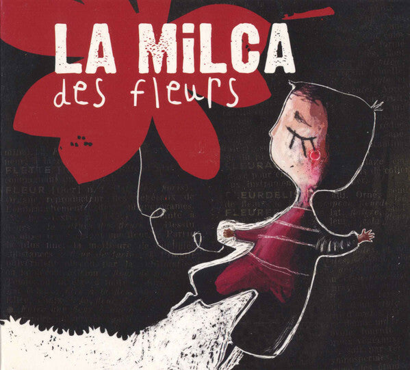 Livrenpoche : La Milca - Des fleurs - La Milca - CD