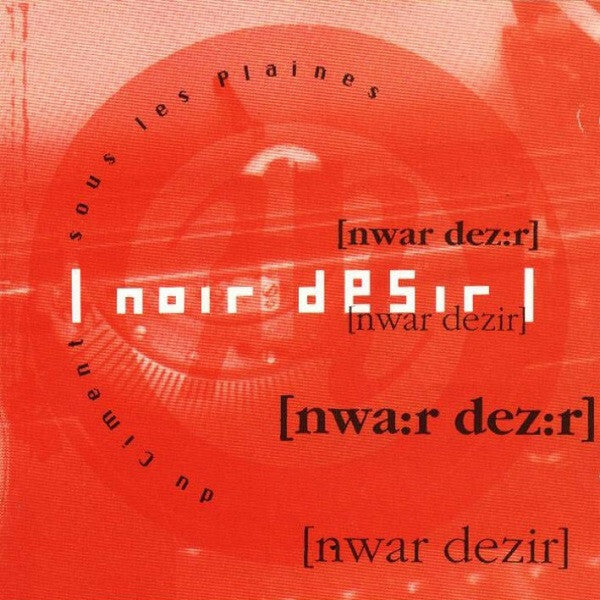 Livrenpoche : Noir Désir - Du Ciment Sous Les Plaines - Noir Désir - CD