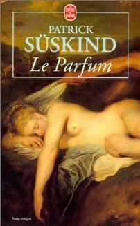 Livrenpoche : Le parfum - Patrick Süskind - Livre