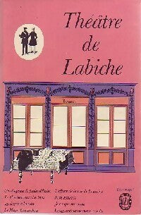 Théâtre Tome I - Eugène Labiche -  Le Livre de Poche - Livre