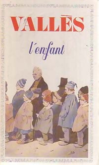 Livrenpoche : L'enfant - Jules Vallès - Livre