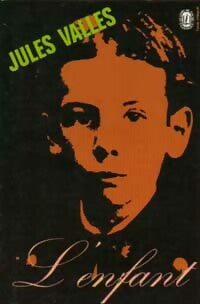 Livrenpoche : L'enfant - Jules Vallès - Livre