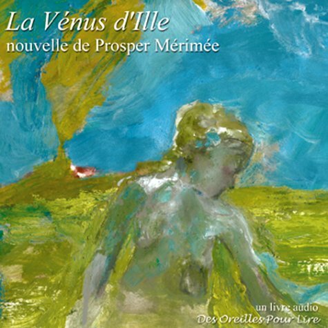 Livrenpoche : La Vénus d'Ille - - CD