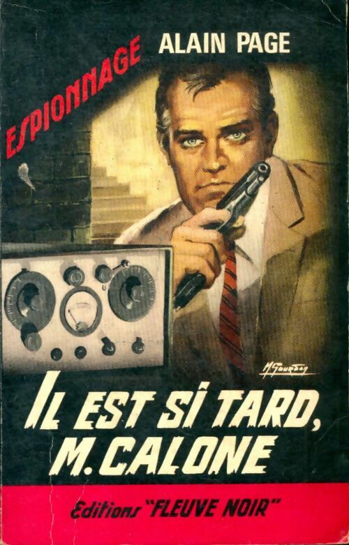 Livrenpoche : Il est si tard, Mr Calone - Alain Page - Livre