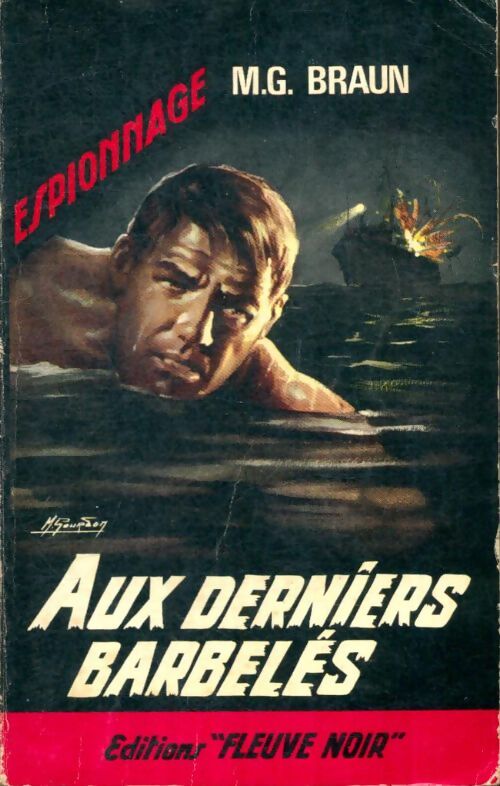 Livrenpoche : Aux derniers barbelés - M.G. Braun - Livre