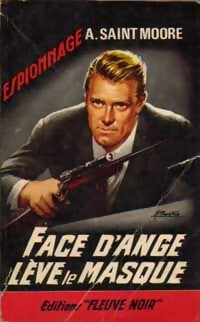 Livrenpoche : Face d'Ange lève le masque - Adam Saint-Moore - Livre