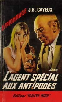 Livrenpoche : L'agent spécial aux antipodes - J.-B. Cayeux - Livre