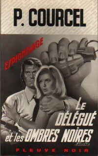 Livrenpoche : Le délégué et les ombres noires - Pierre Courcel - Livre