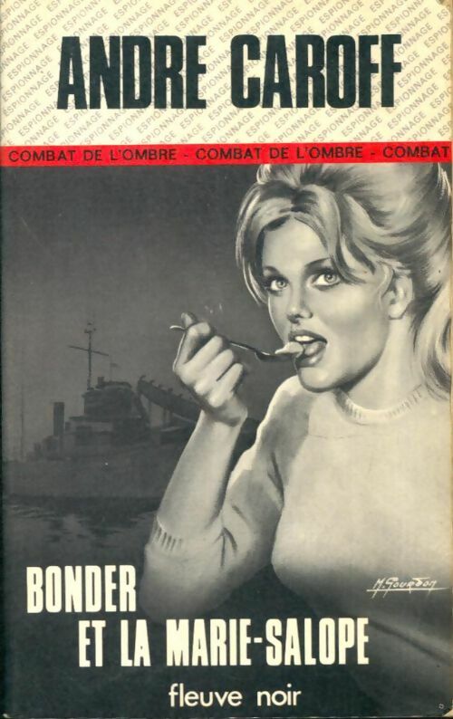 Livrenpoche : Bonder et la marie-salope - André Caroff - Livre