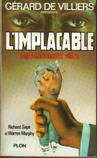 Livrenpoche : Implacablement vôtre - Warren Murphy, Richard Sapir - Livre