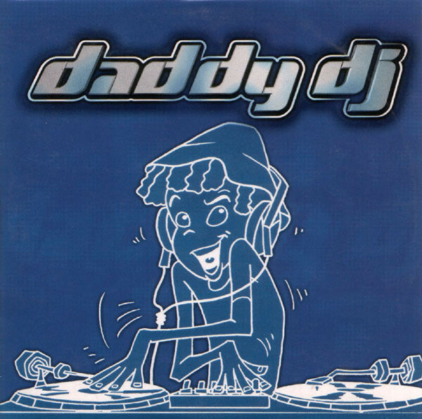 Livrenpoche : Daddy DJ - Daddy DJ - CD