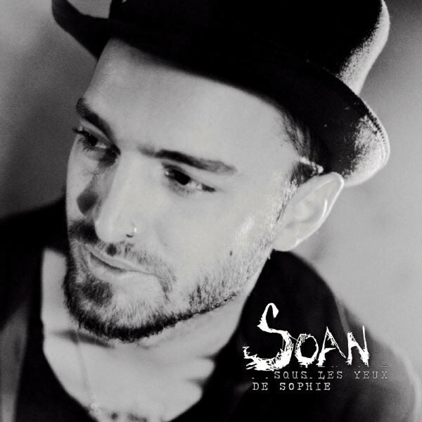 Livrenpoche : Soan - Sous les yeux de sophie - Soan - CD