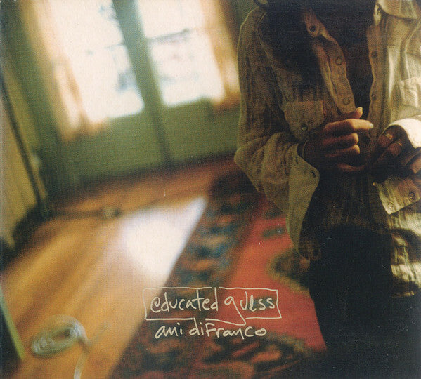 Livrenpoche : Ani Difranco - Educated guess - Ani Difranco - CD