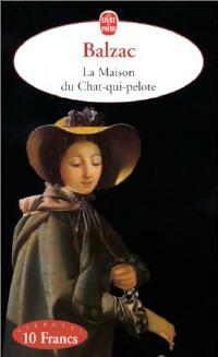 Livrenpoche : La maison du chat-qui-pelote / Le bal de Sceaux / La vendetta - Honoré De Balzac - Livre