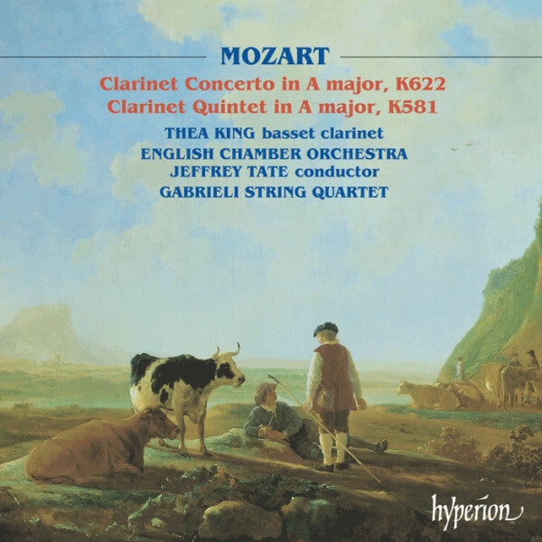 Livrenpoche : Mozart, Thea King, English Chamber Orchestra, Jeffrey Tate, Gabrieli String Quartet - Clarinet concerto, k622 - Clarinet quintet, k581 - Mozart, English Chamber Orchestra, Thea King, Jeffrey Tate, Gabrieli String Quartet - CD