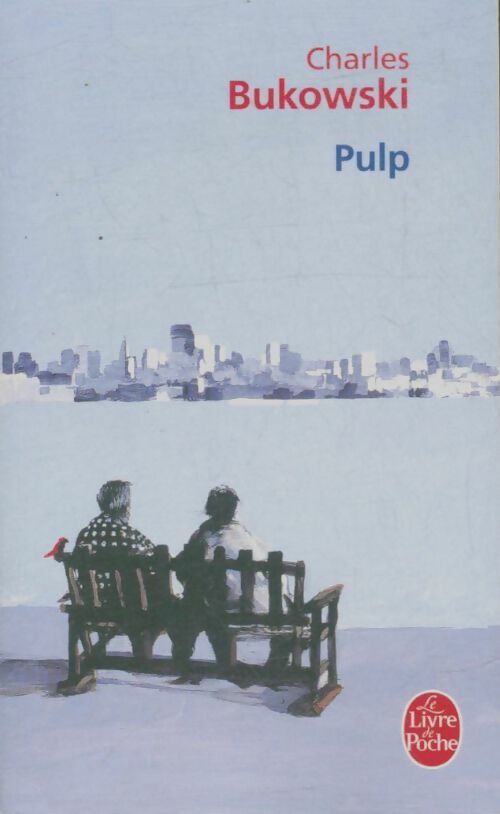 Livrenpoche : Pulp - Charles Bukowski - Livre