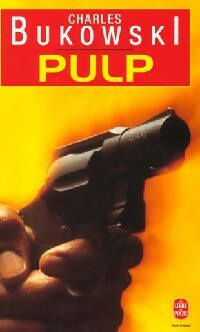 Livrenpoche : Pulp - Charles Bukowski - Livre