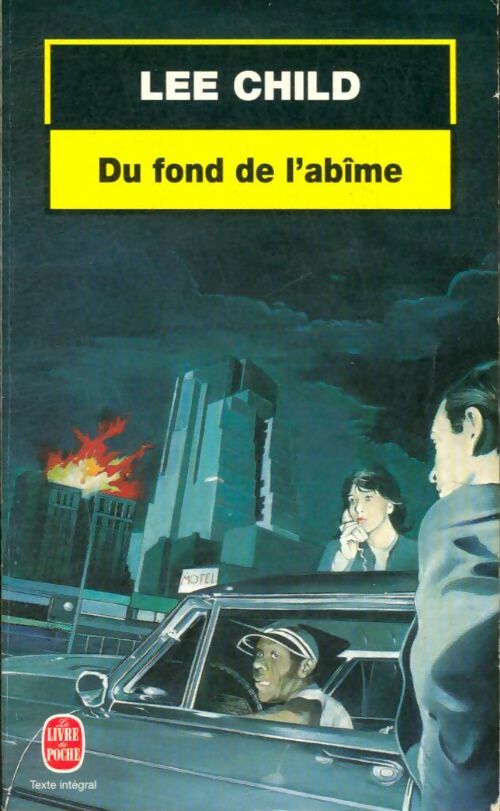 Du fond de l'abîme - Lee Child - Livre