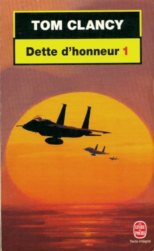 Livrenpoche : Dette d'honneur Tome I - Tom Clancy - Livre