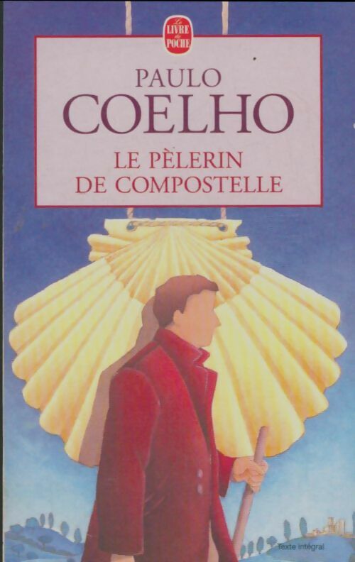Livrenpoche : Le pèlerin de Compostelle - Paulo Coelho - Livre
