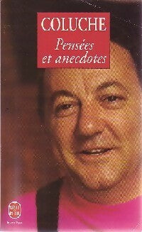 Livrenpoche : Pensées et anecdotes - Coluche - Livre