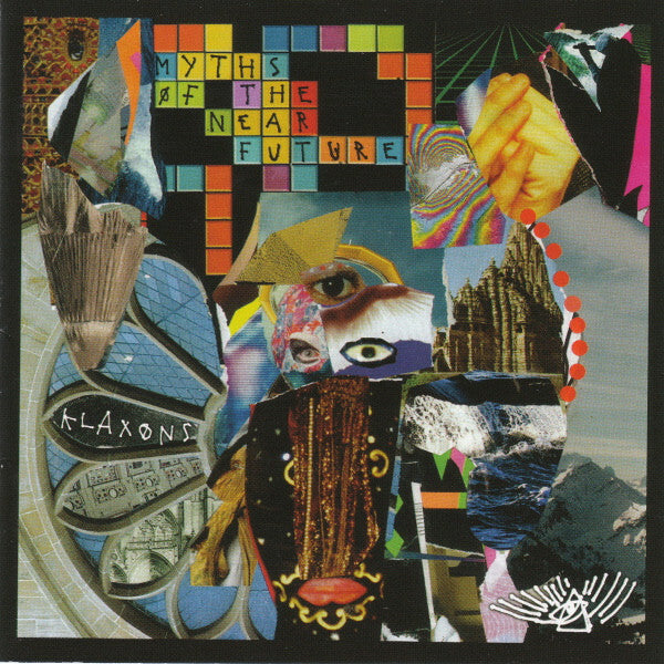 Livrenpoche : Klaxons - Myths of the near future - Klaxons - CD