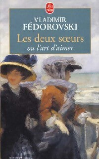 Livrenpoche : Les deux soeurs - Vladimir Fedorovski - Livre