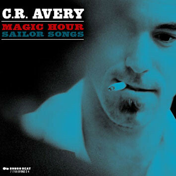 Livrenpoche : C.R. Avery - Magic hour sailor songs - C.R. Avery - CD
