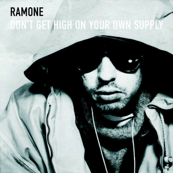 Livrenpoche : Ramone - Don't get high on your own supply - Ramone - CD