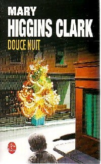 Livrenpoche : Douce nuit - Mary Higgins Clark - Livre