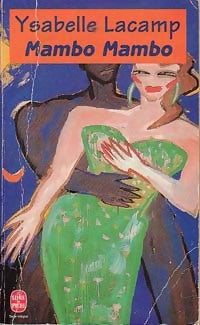 Livrenpoche : Mambo mambo - Ysabelle Lacamp - Livre
