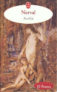Livrenpoche : Aurélia - Gérard De Nerval - Livre