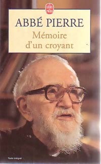 Livrenpoche : Mémoire d'un croyant - Abbé Pierre - Livre