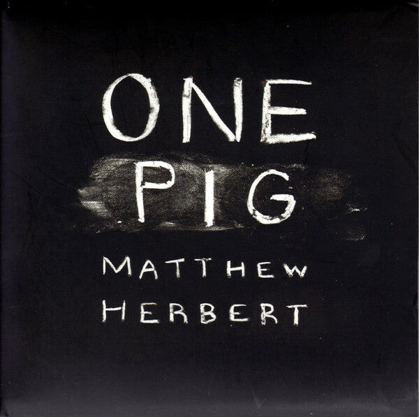 Livrenpoche : Matthew Herbert - One pig - Matthew Herbert - CD
