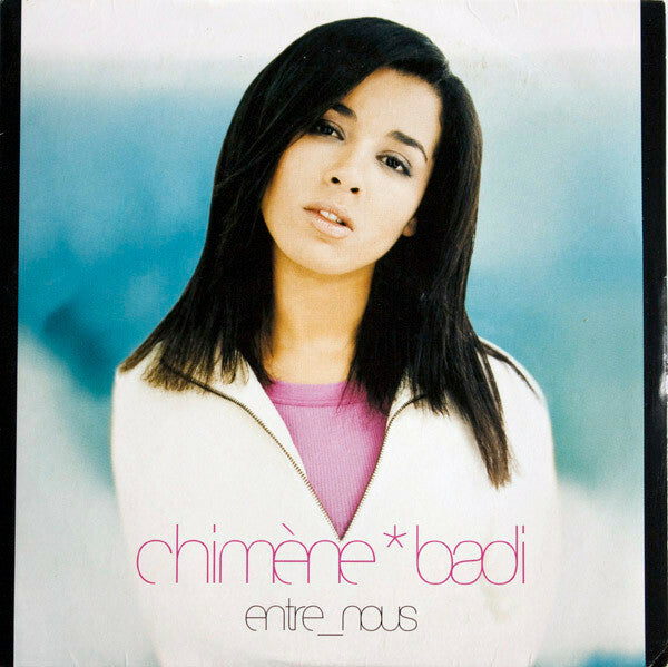 Livrenpoche : Chimène Badi - Entre-nous - Chimène Badi - CD