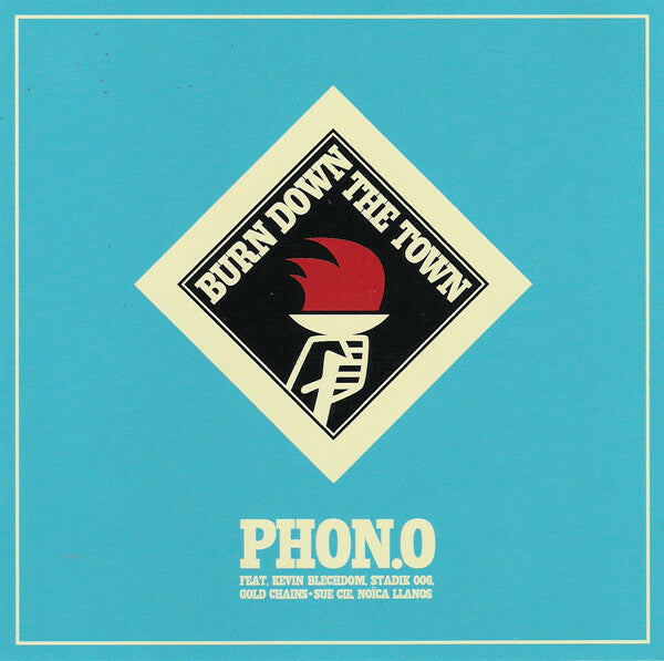 Phon.O - Burn Down The Town - Phon.O - CD